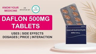 Daflon 500 Mg Uses Benefits Dosage Price Consumption Side Effects  Daflon Diosmin 500 Mg Tablets [upl. by Yrag]