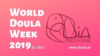 WorldDoulaWeek 2019  Doulas in Austria [upl. by Rentschler]