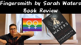 Fingersmith by Sarah Waters a book review [upl. by Joh]