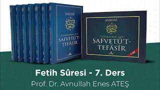 Fetih Sûresi  7 Ders  Prof Dr Avnullah Enes ATEŞ [upl. by Thoer673]