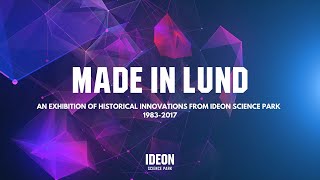 Made in Lund – quotInnovations from Ideonquot special edition 19832017 [upl. by Krahling]