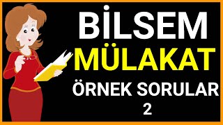 Bilsem Mülakat Soru Örnekleri  Genel Zihinsel Yetenek [upl. by Nwahsaj]