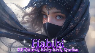 Habibi  DJ GimiO Albanian Remix Rom  Eng Lyrics Video [upl. by Meaghan]