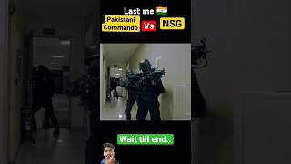 Pak commando and N S G commando nsgcommando army sigmarule armynavygame trendingshorts [upl. by Onirefes]