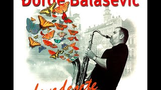 Djordje Balasevic  Devedesete  Audio 2000 HD [upl. by Skippie403]