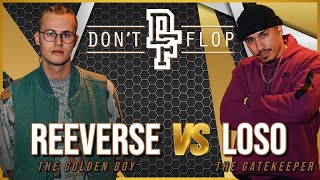 REEVERSE 🇬🇧 Vs LOSO 🇺🇸  Dont Flop Rap Battle [upl. by Graniah530]