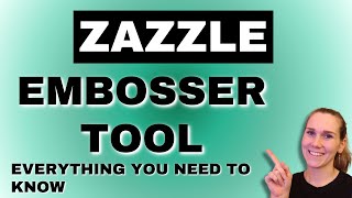 The Embosser Tool Explained  Zazzle [upl. by Philine402]