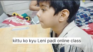 Aaj kittu ne li online class🙂 vlog vlogger dailyvlog comedyshortsrubykittuvlogs [upl. by Mccahill]