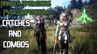 BDO  Ranger Awakening Compendium PvP  CatchesCombos [upl. by Nicholl]