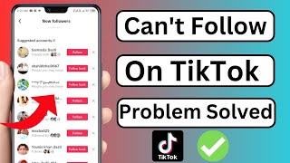 How To Fix TikTok Cant Follow Problem 2023 tiktok follow nhi ho raha hai Iphone amp Android [upl. by Dranik288]