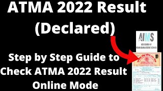 ATMA 2022 Result Declared  How to Check Official ATMA 2022 Result Online Mode [upl. by Peterson]