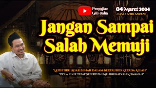 Jangan Sampai Salah Memuji  Gus Baha Terbaru [upl. by Ettore]