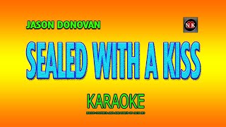 SEALED WITH A KISS KARAOKE Jason Donovan I dont want to say goodbyenuansamusikkaraoke [upl. by Asoramla385]