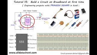 Build a Circuit on Breadboard  Tutorial 15 [upl. by Lehsar624]