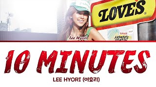 Lee Hyori 이효리  quot10 Minutesquot Color Coded [upl. by Scot]