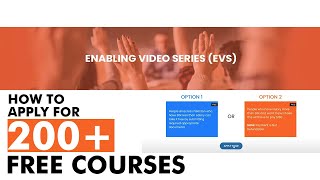 How to apply for 200 Free courses  Enabling Video Series EVS  Step by Step Guide [upl. by Ignazio]