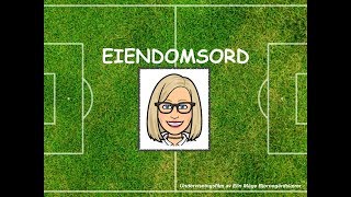 Eiendomsord [upl. by Gaivn]