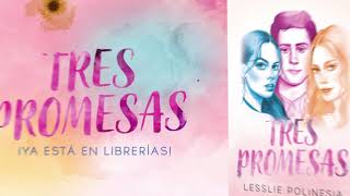 Tres promesas de Lesslie Polinesia  Booktrailer [upl. by Thomsen]