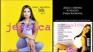 Jessica Cristina  Te Felicito Audio [upl. by Sitnalta]