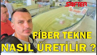 FİBER TEKNE NASIL ÜRETİLİR  SAFTER MARİNNİN FABRİKASINI GEZDİM İNCELEDİMhow to make a fiber boat [upl. by Yur20]