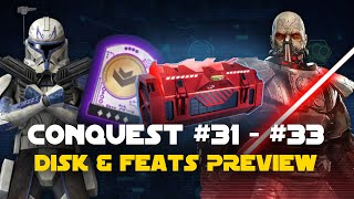 Conquest 31  33 Data Disk amp Feats Preview Guide  SWGOH [upl. by Namya]