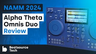 Alpha Theta Omnis Duo Review  NAMM 2024  Beatsource Tech [upl. by Yllrebmik]