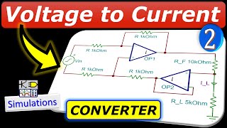 Voltage to Current Converter OpAmp Circuit ⭐ Differential Input Voltage to Grounded Load Current [upl. by Eimaral]