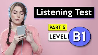 B1 Listening Test  Part 5  English Listening Test [upl. by Aikal623]