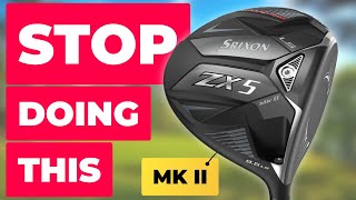 STOP DOING THIS WHEN BUYING A DRIVER  New 2023 Srixon ZX5 MK2 Driver [upl. by Iblehs]