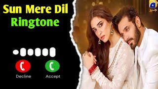 Sunn Mere Dil OST Ringtone  Sunn Mere Dil OST Song Ringtone Sunn Mere Dil Pakistani Drama [upl. by Haimorej156]