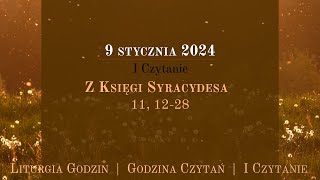 GodzinaCzytań  I Czytanie  9 stycznia 2024 [upl. by Romonda845]