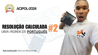 Resolução do EA de Português ACIPOL 2024 p2 [upl. by Yentnuoc417]