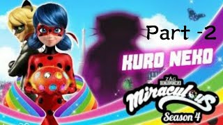 Kuro neko Miraculous Ladybug new episodeseason 4 part 2 in Hindi🐞🐱 [upl. by Tnomal]