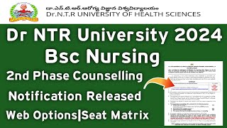 Dr NTRUHS 2024 Bsc Nursing 2nd Phase Web Option Notification Released [upl. by Moriarty14]