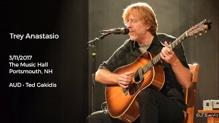 Trey Anastasio Live at The Music Hall Portsmouth NH  3112017 Full Show AUD [upl. by Seroled]