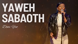 YAHWEH SABAOTH  Spontaneous Worship 1  Dawi Yao Nataniel Bassey [upl. by Reklaw]