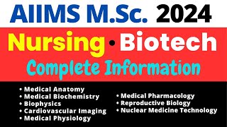 AIIMS MSc Nursing 2024  AIIMS M Biotech amp Other Courses Admission  Application Form amp Syllabus [upl. by Nedrud]