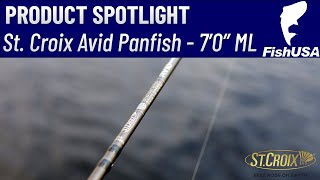 St Croix Avid Panfish Spinning Rod  ASPS70MLXF  When To Use It [upl. by Lletnuahs]