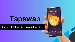 All TAPSWAP Cinema Codes [upl. by Teddy]