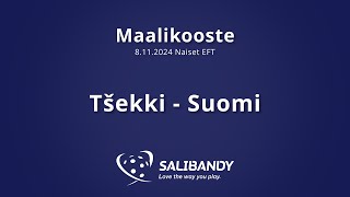 Maalikooste Tšekki  Suomi Naiset EFT [upl. by Audres]