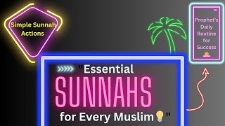 30 Unique Sunnahs of Prophet Muhammad ﷺ to Enrich Your Daily Life [upl. by Beauchamp]