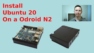 3 Install Ubuntu 20 On a Odroid N2 [upl. by Mathew]