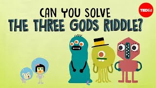 Can you solve the three gods riddle  Alex Gendler [upl. by Watters]