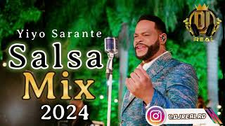 Lo Mejor De Yiyo Sarante  Salsa Mix 🎶👈 Dj Real 2024 [upl. by Ransome487]