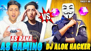 Dj Alok Vs As Gaming amp As Rana Best Match 😡 10000 Diamonds 💎 Challenge  Garena Free Fire [upl. by Silverstein]