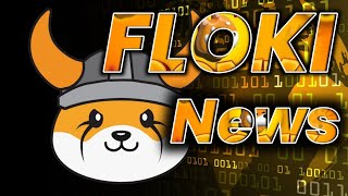 Floki Inu Coin news update today  Floki INU COIN PRICE PREDiction  Floki Inu Coin update [upl. by Odlanra]