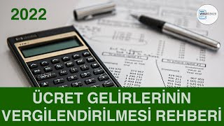 Ücret Gelirlerinin Vergilendirilmesi Rehber Video [upl. by Wilbur]