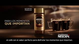 NESCAFÉ® GOLD PARA LOS MOMENTOS QUE IMPORTAN [upl. by Summer]