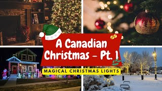 Christmas in Canada  Turning up the lights [upl. by Valene]