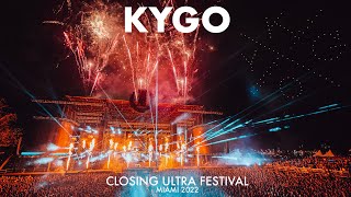 KYGO CLOSING ULTRA MUSIC FESTIVAL 2022  FULL SET [upl. by Onileba]